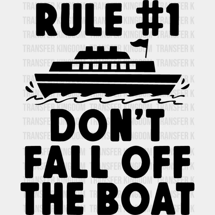 Don't Fall Off The Boat - Family Cruise DTF heat transfer