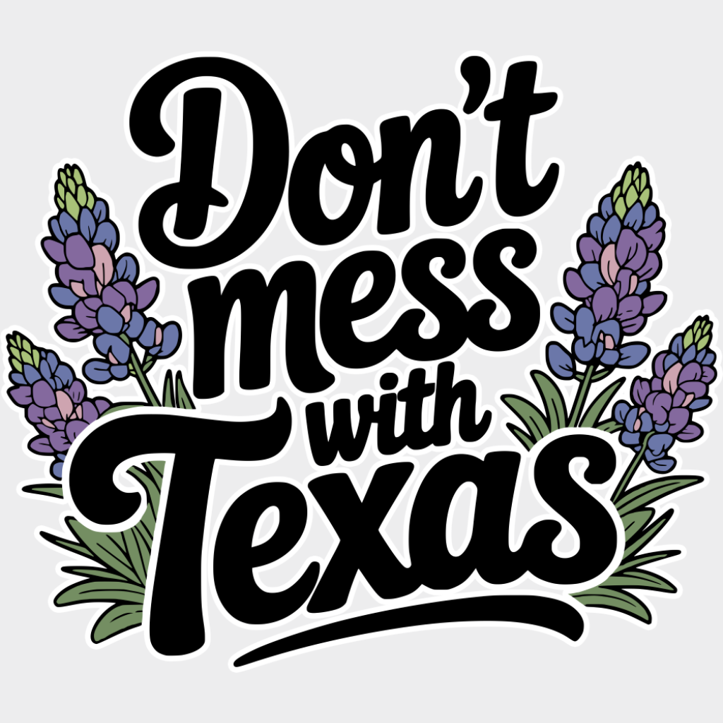 Don’t Mess With Texas Lavender - States & Cities DTF Transfer Adult Unisex - S & M (10’’) / Light Color Design (See