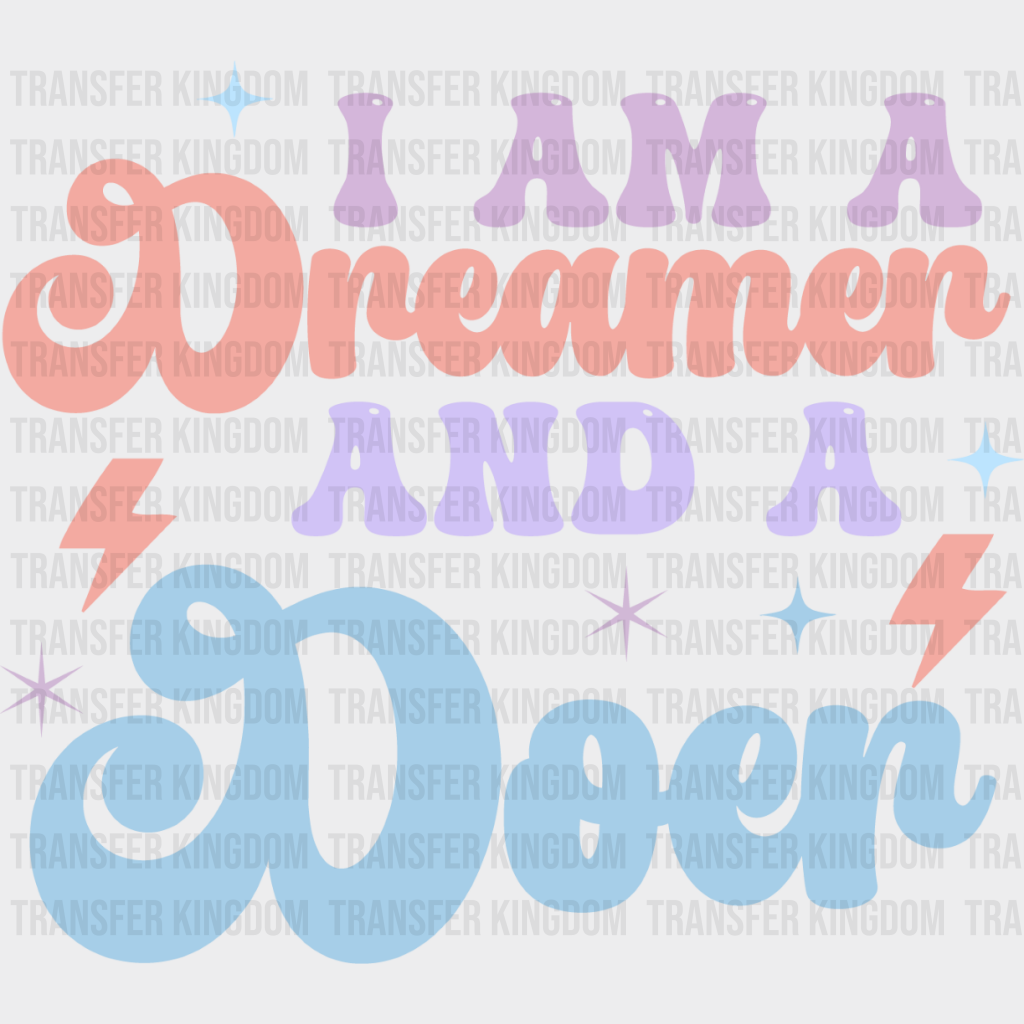 Dreamer And A Doer - Kids Dtf Heat Transfer