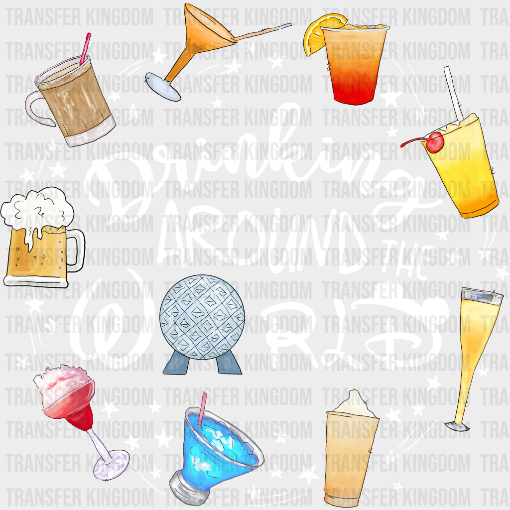 Drinking Around The World Disney Dtf Transfer Unisex - S & M (10’) / Light Color Design See Imaging