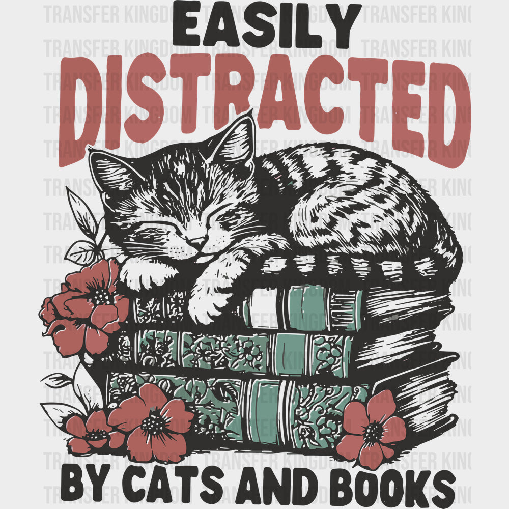 Easily Distracted By Cats And Books - Reading DTF Transfers - Adult Unisex - S & M (10’’) / Dark Color Design (See