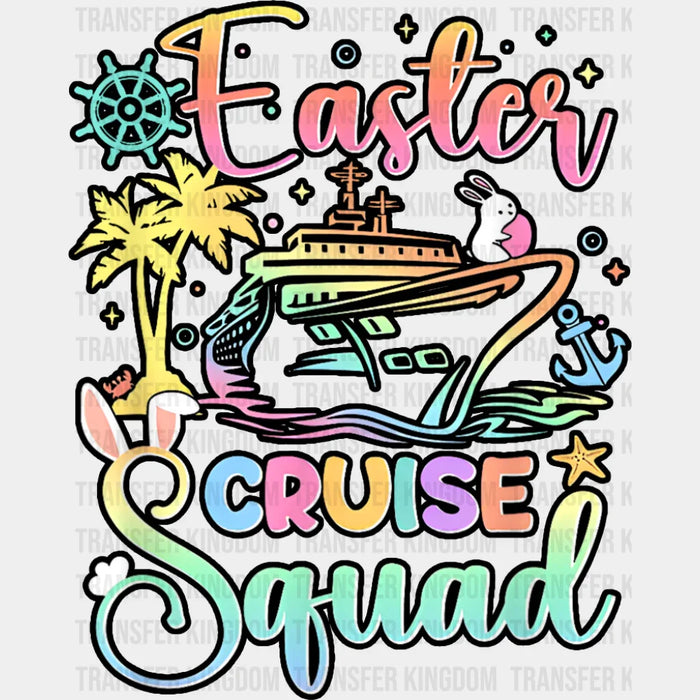 Easter Cruise Squad - Vacation DTF Transfer