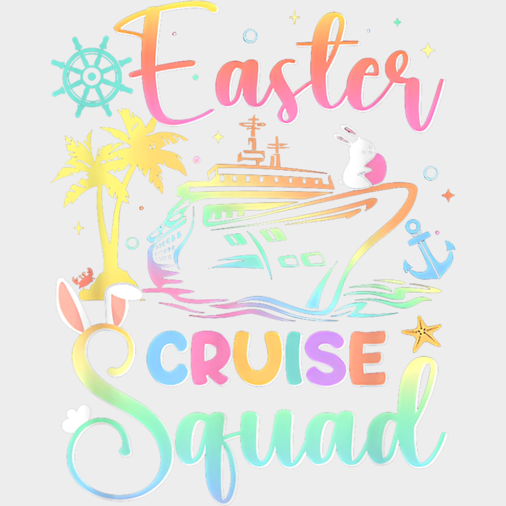 Easter Cruise Squad - Vacation DTF Transfer Adult Unisex - S & M (10’’) / Light Color Design (See Imaging)