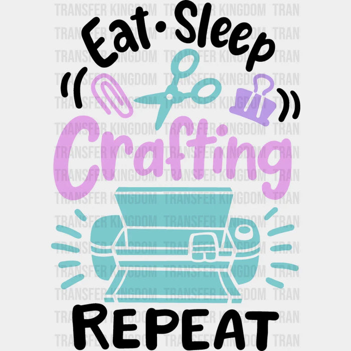 Eat Sleep Craft - Crafting DTF Heat Transfer
