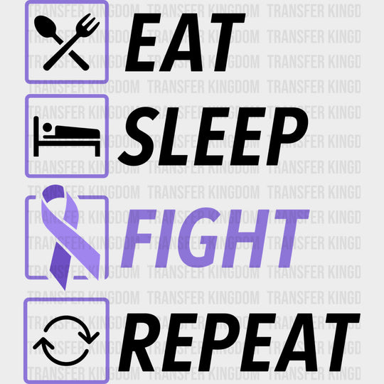 Eat Sleep Fight Repeat - Testicular Cancer DTF Transfers - Adult Unisex - S & M (10’’) / Dark Color Design (See Imaging)