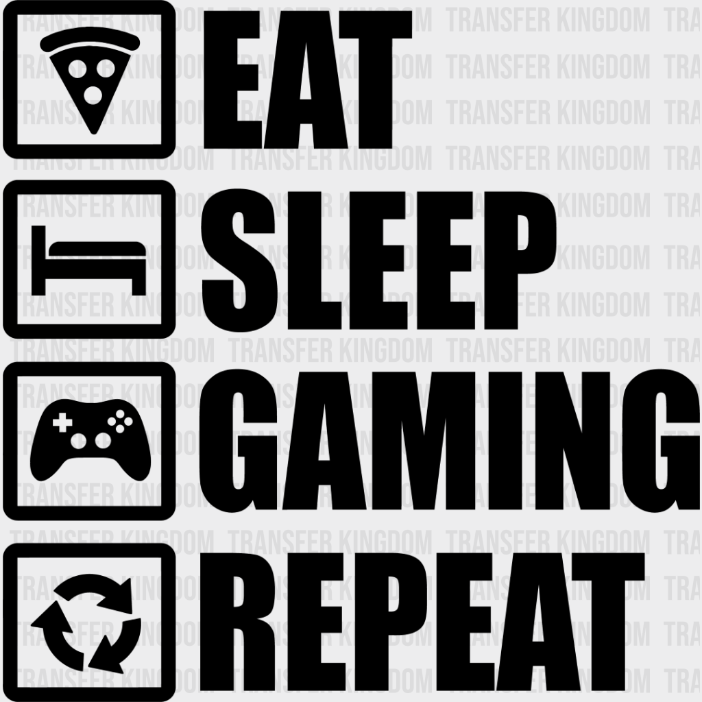 Eat Sleep Gaming Repeat - Video Game Dtf Heat Transfer Unisex S & M (10’’) / Dark Color Design