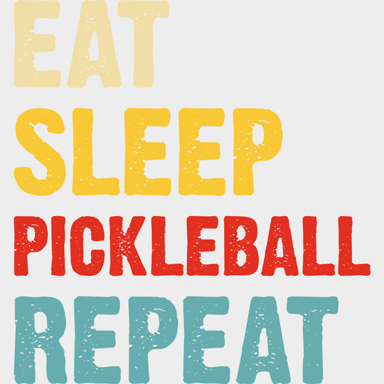Eat Sleep Pickleball Repeat Yellow Red Blue - Pickleball DTF Transfers Adult Unisex - S & M (10’’) / Light Color Design