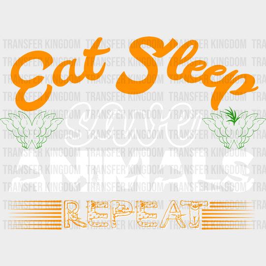 Eat Sleep Save Animals - Vegan DTF Transfers