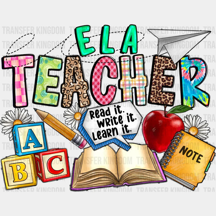 Ela Teacher Design - Teacher DTF heat transfer