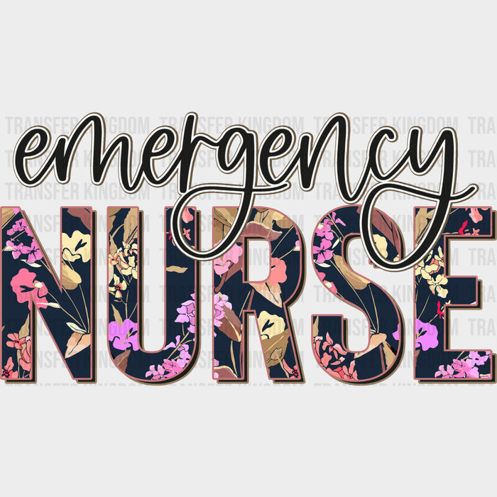 Emergency Nurse Flowers  Design - Er Nurse DTF Heat Transfer
