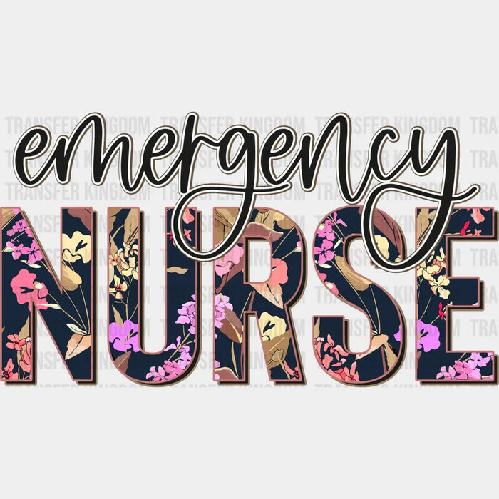 Emergency Nurse Flowers  Design - Er Nurse DTF Heat Transfer