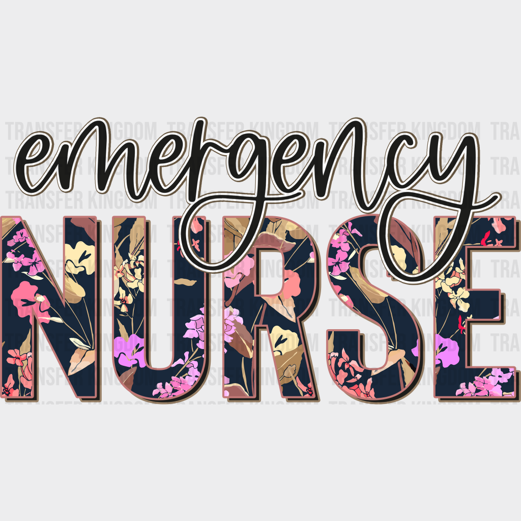 Emergency Nurse Flowers Design - Er Dtf Heat Transfer