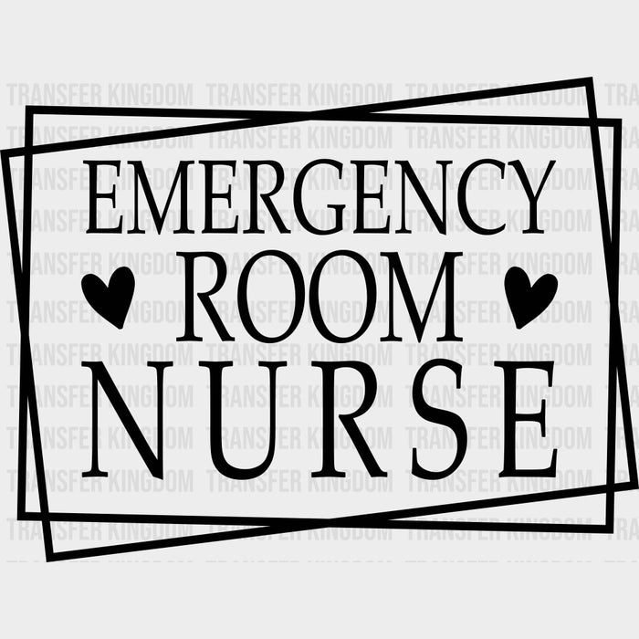 Emergency Room Nurse B&W - ER Nurse DTF Transfers