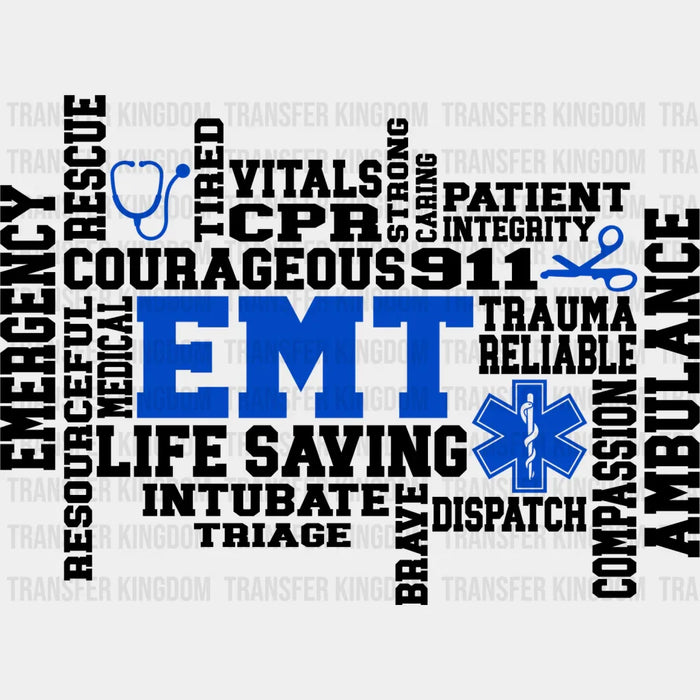 EMT Courageous Life Saving - EMT DTF Heat Transfer