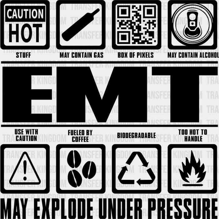 EMT May Explode Under Pressure - EMT DTF Heat Transfer