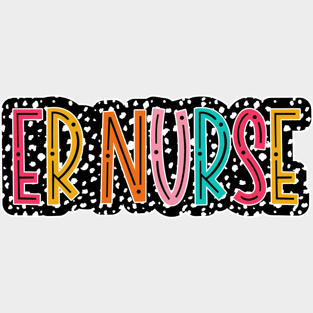 ER Nurse Dots B&W - ER Nurse DTF Transfers Adult Unisex - S & M (10’’) / Light Color Design (See Imaging)