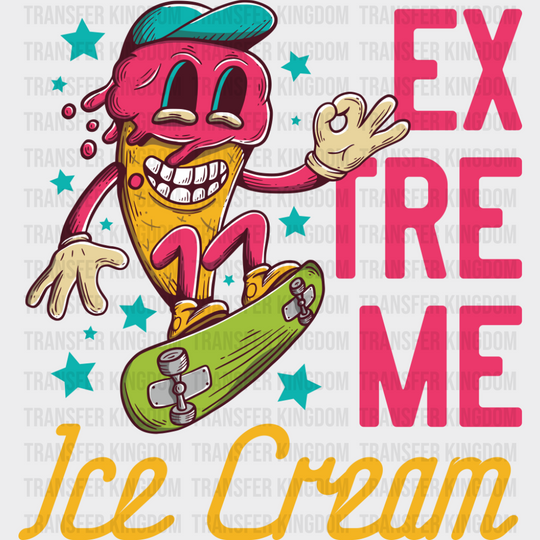 Extreme Ice Cream - Funny DTF Transfer