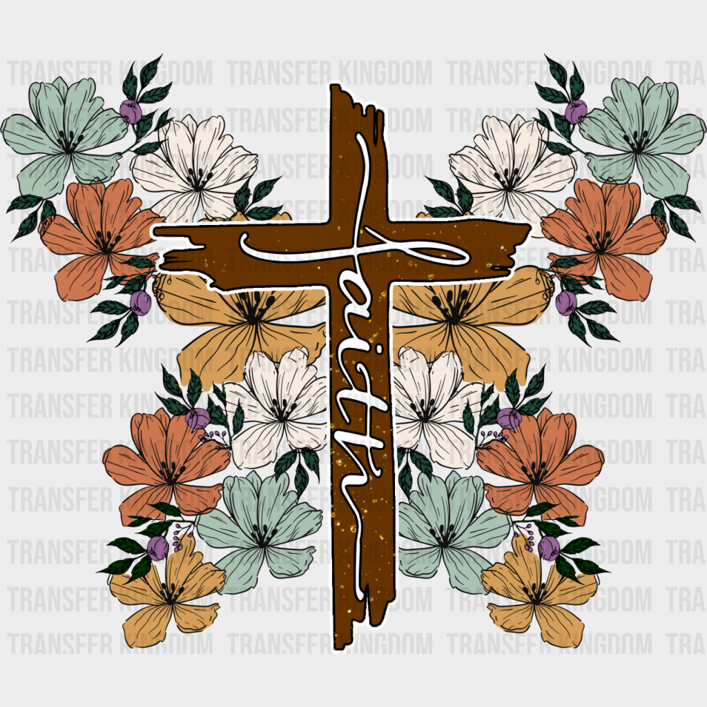 Faith Flowers Design - Christianity Dtf Transfer