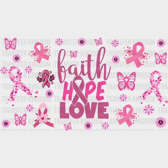 Faith Hope Love - Awareness Cup Wrap Uv Sticker Permanent Dtf Decal