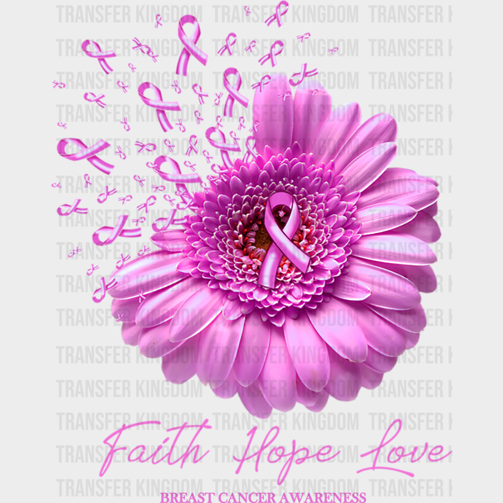 Faith Hope Love Breast Cancer - Dtf Transfer