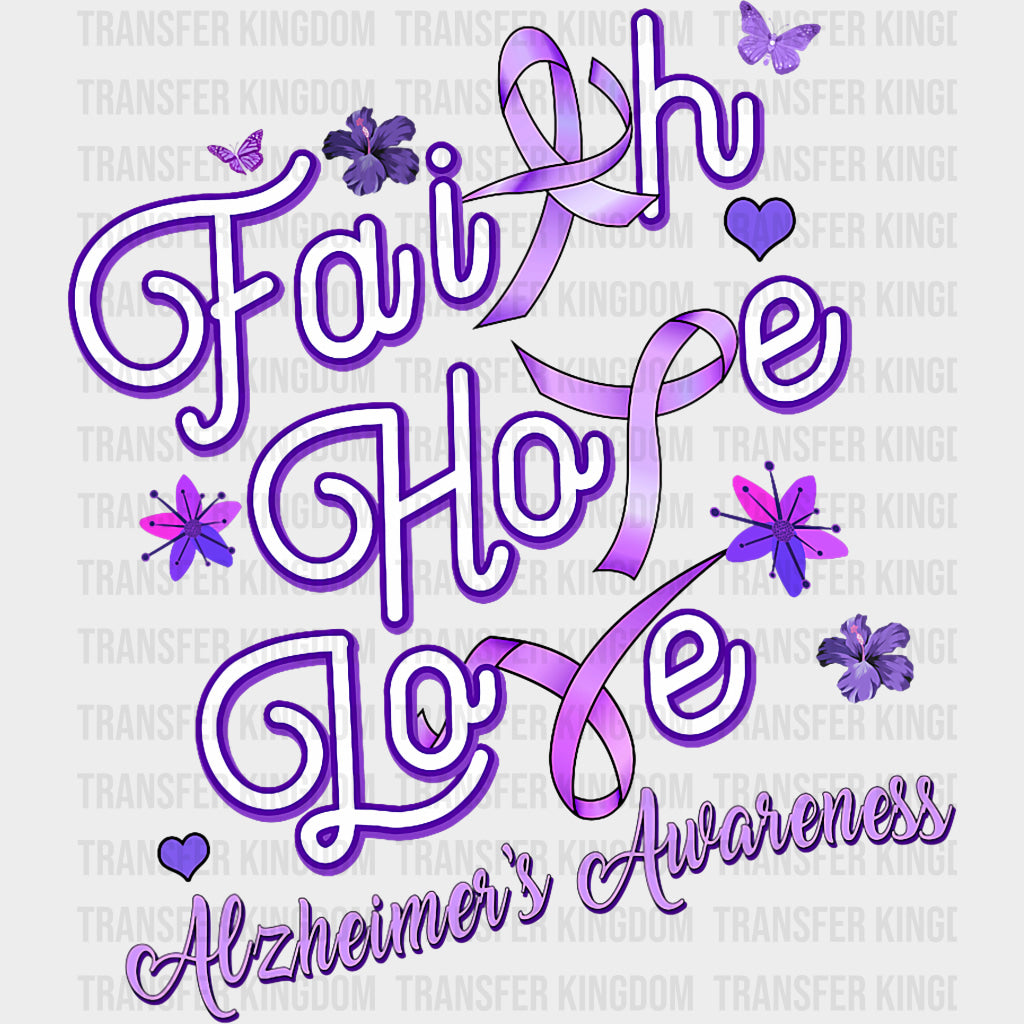 Faith Hope Love Flowers - Alzheimer's Awareness DTF Transfer transfer-kingdom