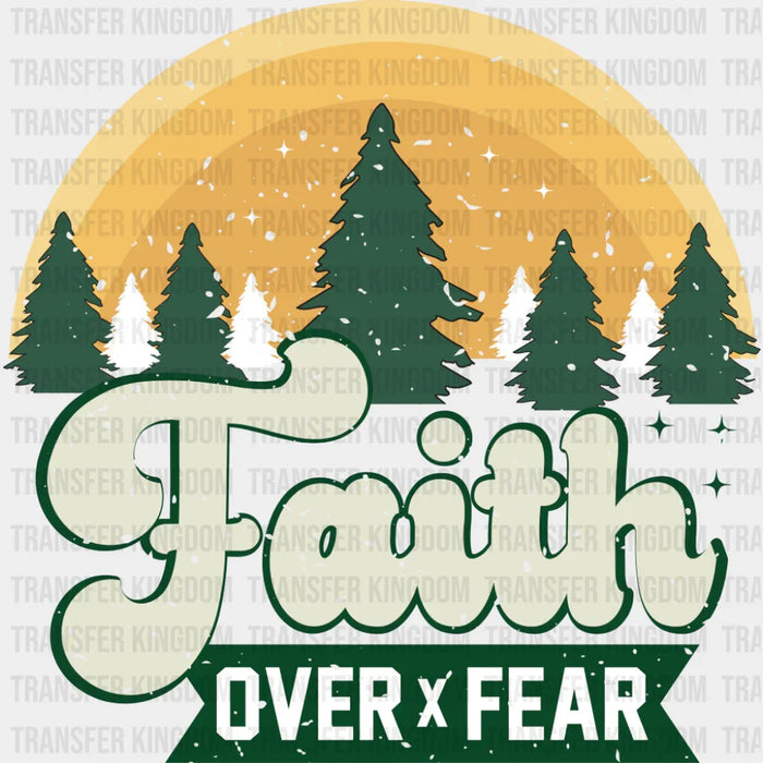 Faith Over Fear Trees Design - Christianity DTF Transfer
