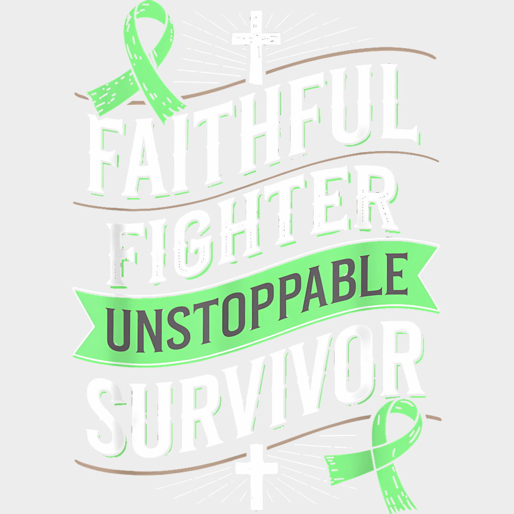Faithful Fighter Unstoppable Survivor - Lymphoma DTF Transfers Adult Unisex - S & M (10’’) / Light Color Design (See