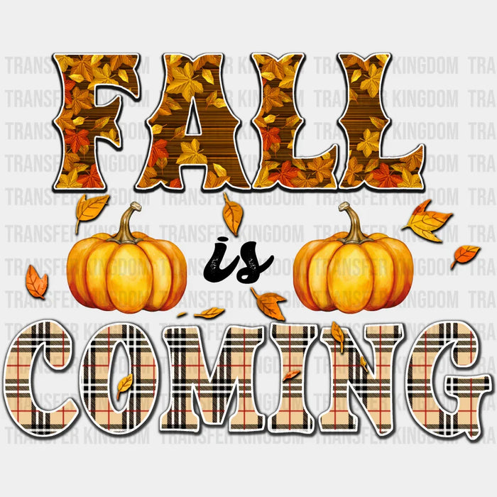 Fall Is Coming Tartan Design - Fall DTF Transfer