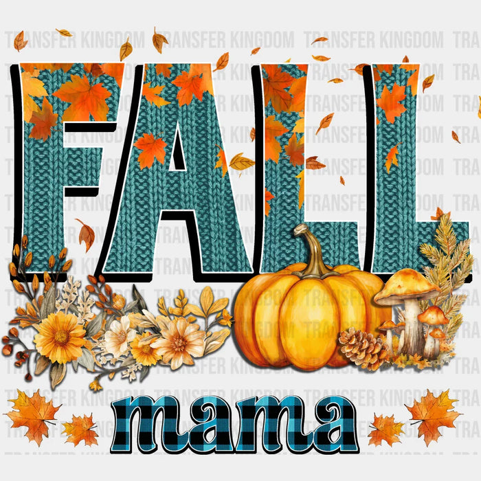 Fall Mama Blue Design - Fall DTF Transfer