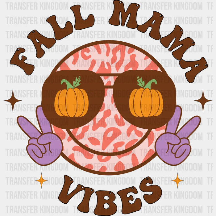 Fall Mama Vibes Glasses Smiley - Fall DTF Transfer