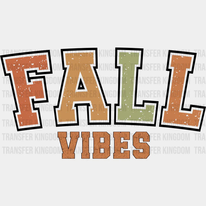 Fall Vibes - Fall DTF heat transfer