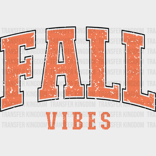 Fall Vibes Orange - Dtf Transfer