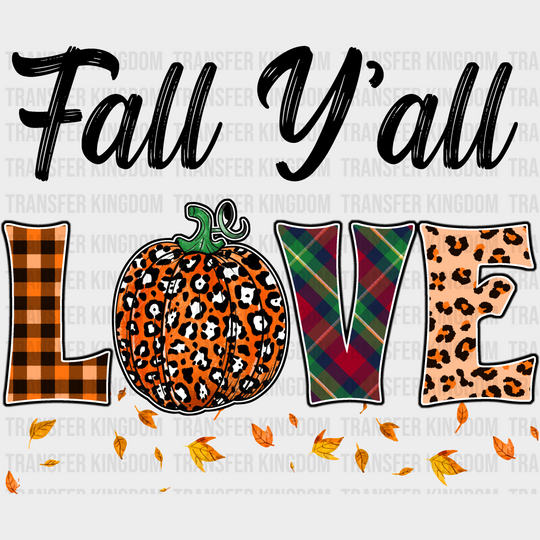 Fall Y’all Love Orange Leaves - Dtf Transfer Unisex S & M (10’’) / Dark Color Design See Imaging