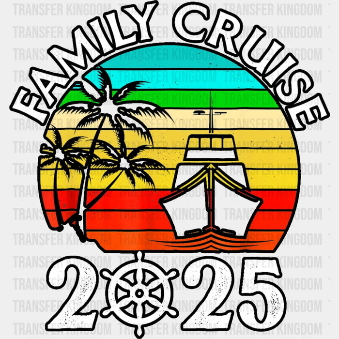Family Cruise 2025 Circular Colorful Design - Vacation DTF Transfer