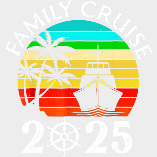 Family Cruise 2025 Circular Colorful Design - Vacation DTF Transfer Adult Unisex - S & M (10’’) / Light Color Design