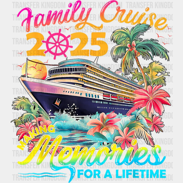 Family Cruise 2025 Making Memories Pink Trees - Vacation DTF Transfer