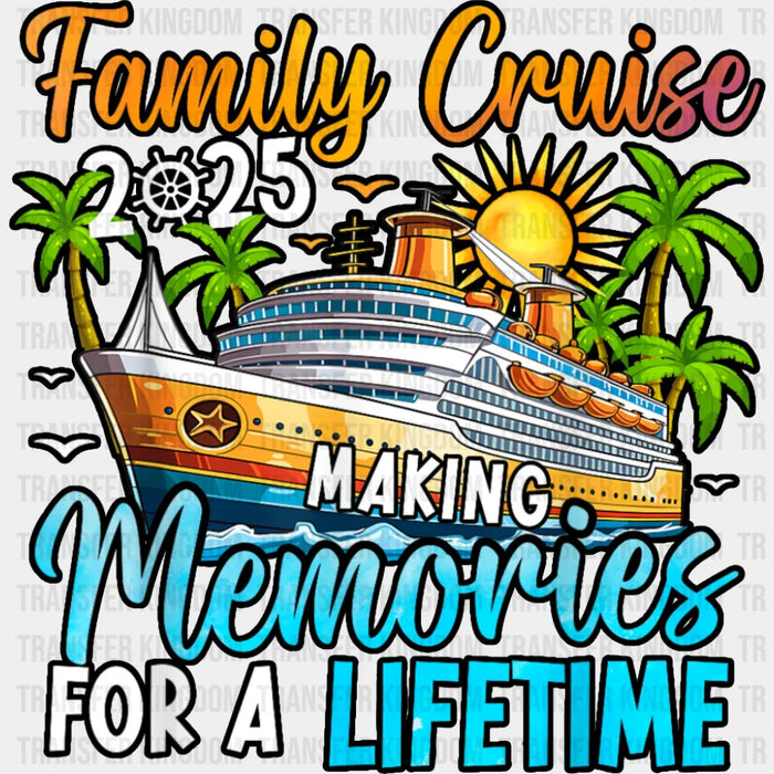 Family Cruise 2025 Trees And Sunset - Vacation DTF Transfer