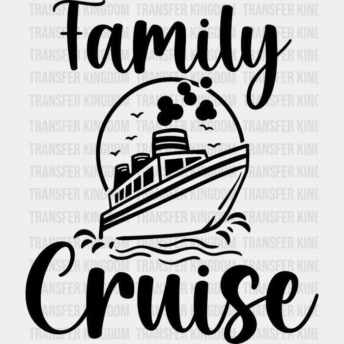 Family Cruise Design - Family Cruise DTF heat transfer