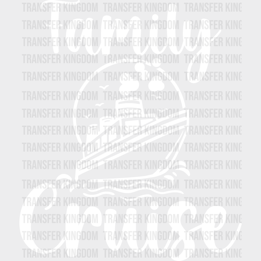 Family Cruise Design - Dtf Heat Transfer Unisex S & M (10’’) / Light Color See Imaging