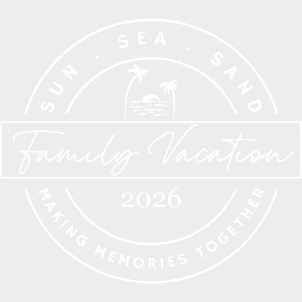Family Vacation 2026 B&W - Family Trip DTF Transfers Adult Unisex - S & M (10’’) / Light Color Design (See Imaging)