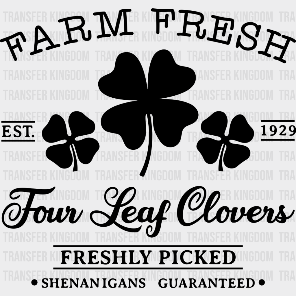 Farm Fresh Four Leaf Clovers - St. Patrick’s Day DTF Transfer Adult Unisex - S & M (10’’) / Dark Color Design (See