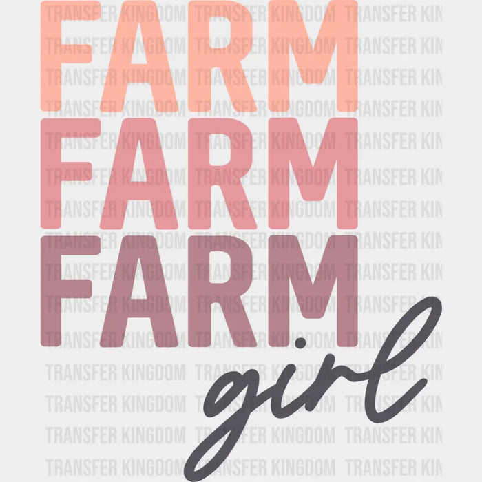 Farm Farm Farm Girl - Back to School - First Day of School - Farmer Kids  Design - DTF heat transfer