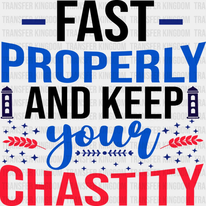 Fast And Keep Your Chastity - Muslim DTF Transfer