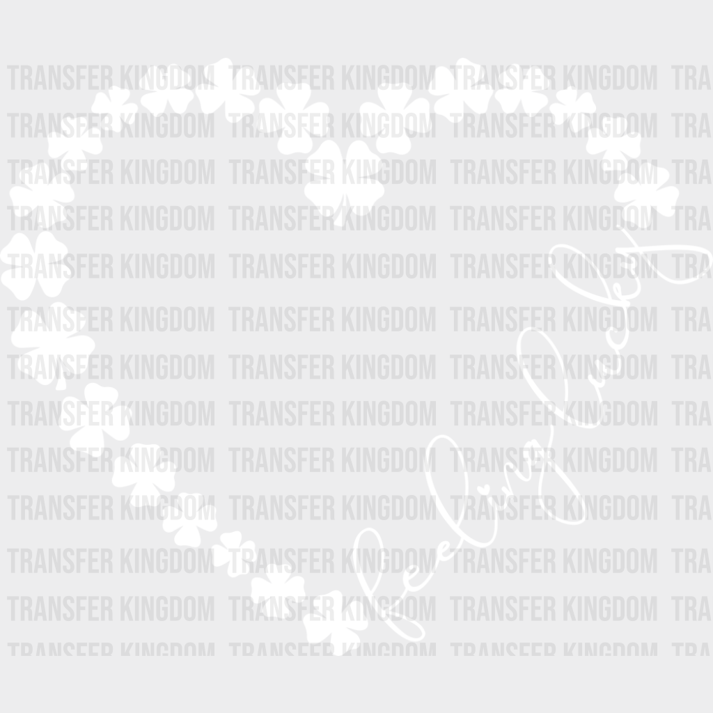 Feeling Lucky White Clovers - St. Patrick’s Day DTF Transfer