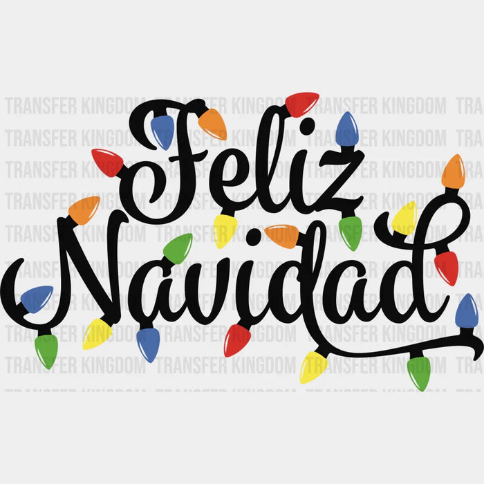 Feliz Navidad Colorful Lights - Christmas DTF Transfer