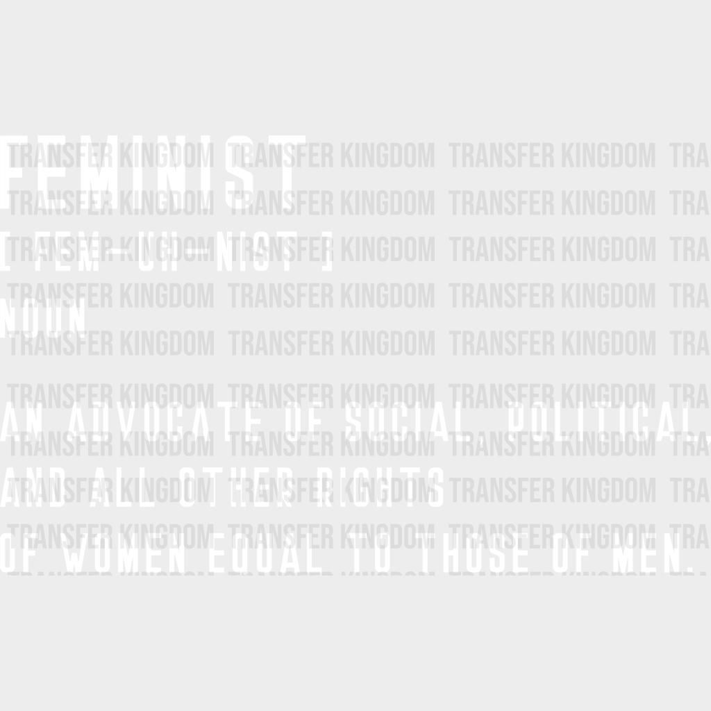 Feminist Definition Fem - Uh Nist Noun An Advocate Of Social Political And All Other Rights Woman