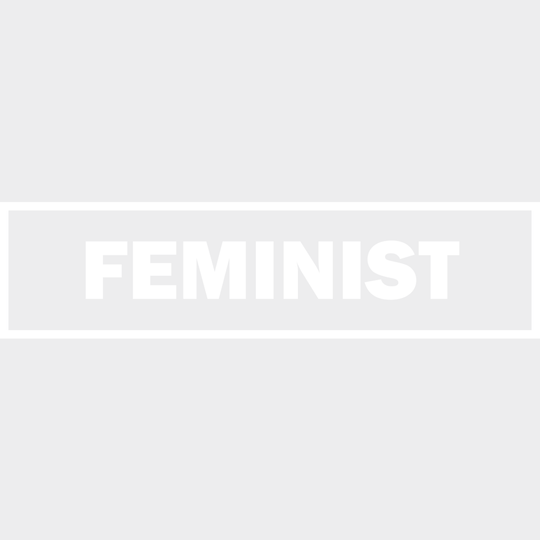 Feminist Design - Dtf Heat Transfer Unisex S & M ( 10 ) / Light Color See Imaging