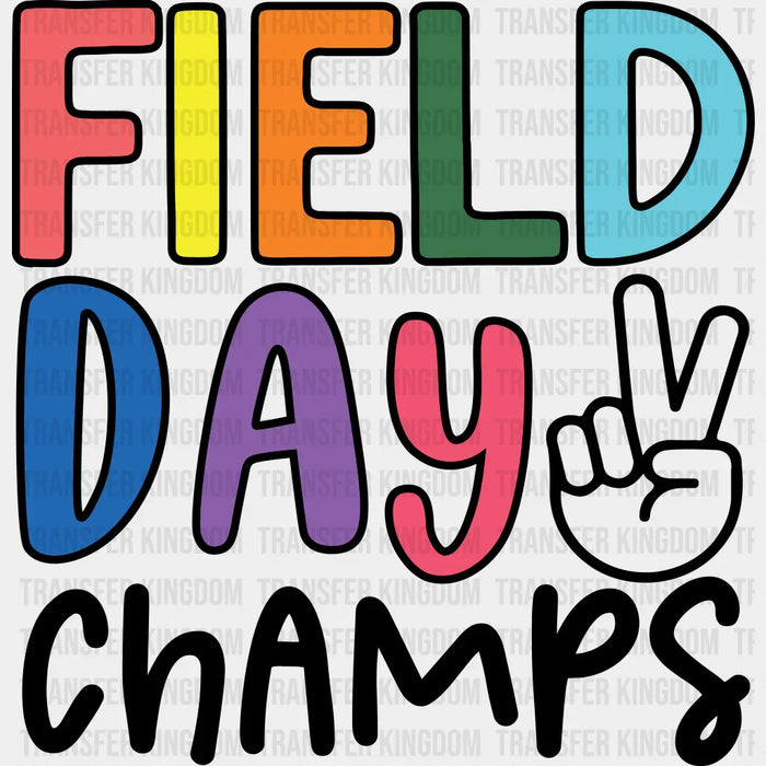 Field Day Champs - Field Day DTF Transfer