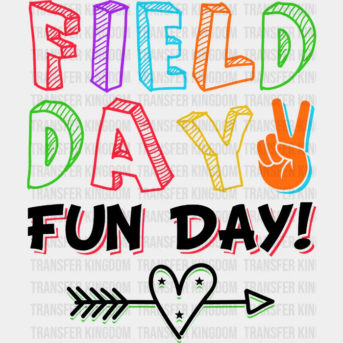 Field Day Fun Day - Field Day DTF Transfer