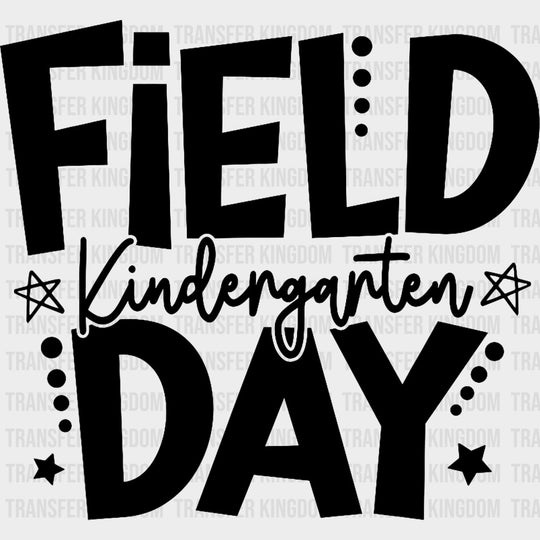 Field Day Kindergarten B&W - Field Trip DTF Transfers Adult Unisex - S & M (10’’) / Dark Color Design (See Imaging)